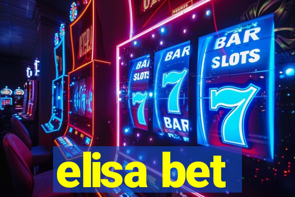 elisa bet